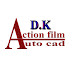 DK Action film by AutoCad