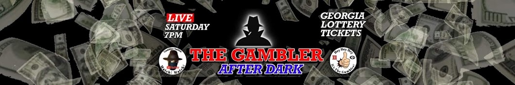 The GAMBLER after Dark! Banner