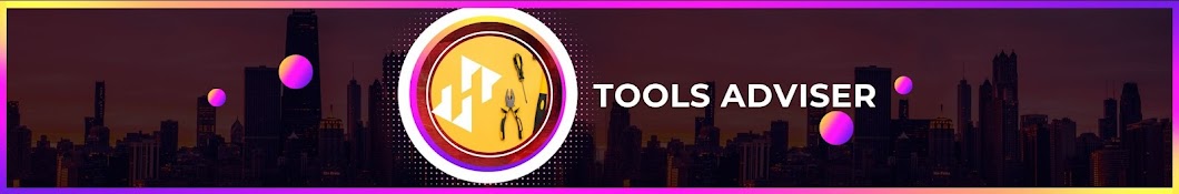 Tools Adviser