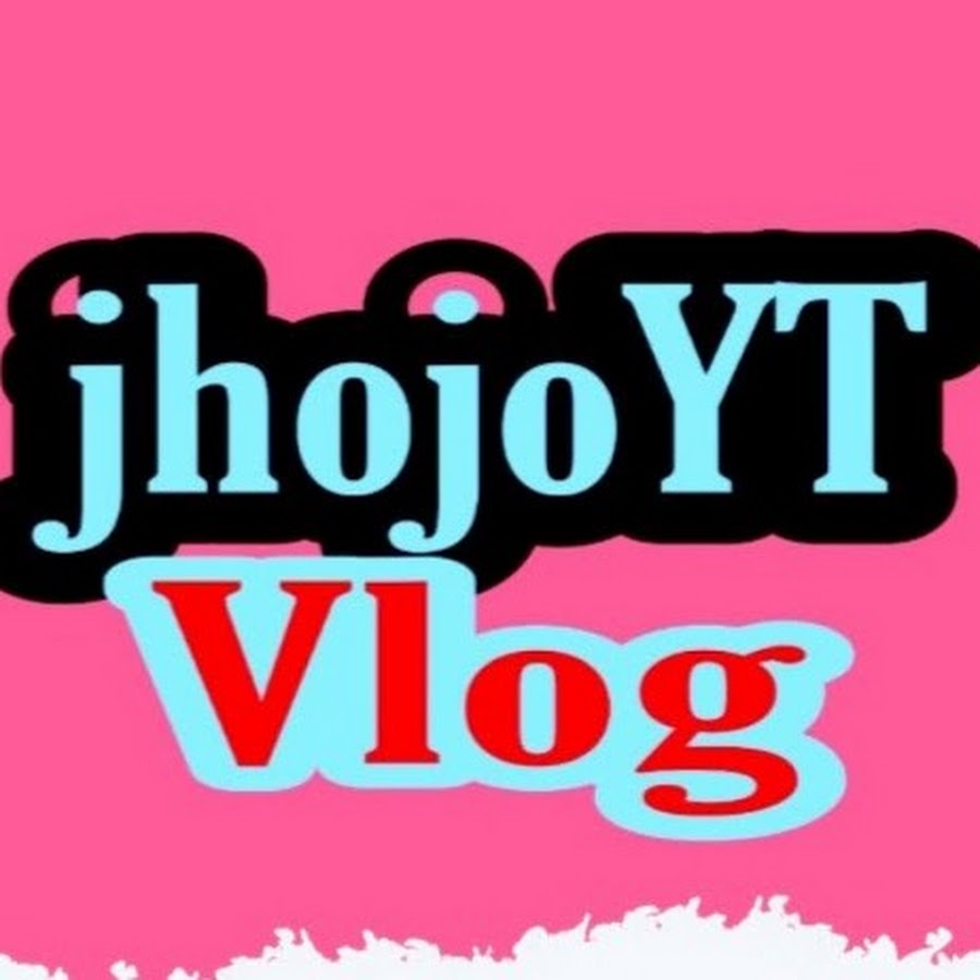 jhojoYT Vlog