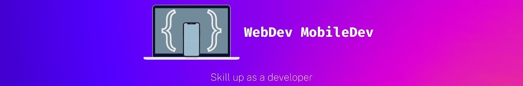 WebDev MobileDev