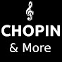Chopin&More