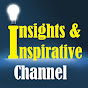 Insights & Inspirative Channel