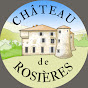 The Chronicles of Chateau de Rosieres