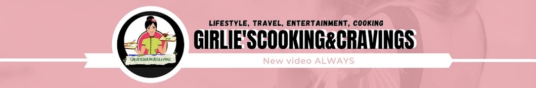 Girlie'sCooking&Cravings