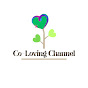 Co-Loving Channel