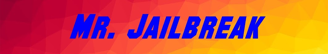 Mr JailbreaK