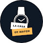 La Casa De Watch