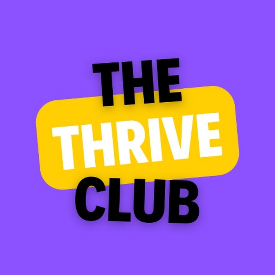The Thrive Club - YouTube The Thrive Club