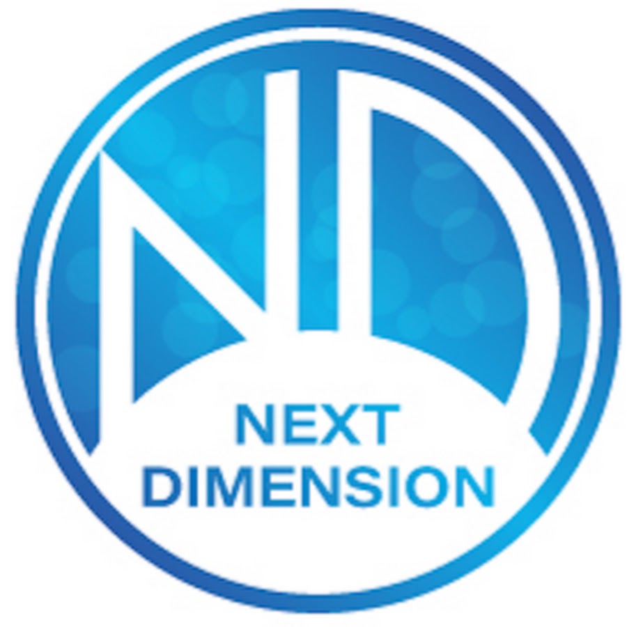 NEXT DIMENSION - YouTube