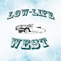 LowLifeWest