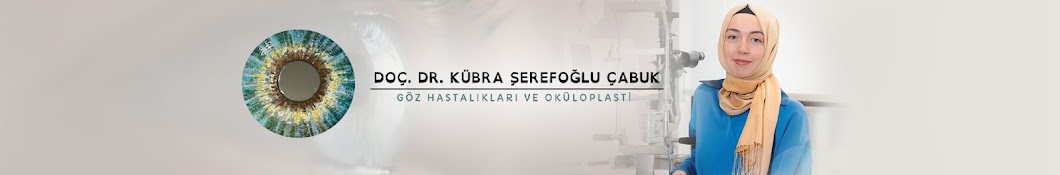 Doç. Dr. Kübra Şerefoğlu Çabuk