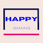 Happy Gaming