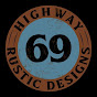 Highway 69 Rustic Designs