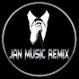Jan Music Remix