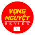 Vọng Nguyệt - Review