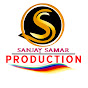SANJAY SAMAR  PRODUCTION