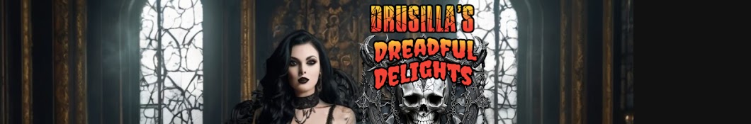 Drusilla's Dreadful Delights