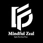 Mindful Zeal