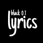 Black 07 lyrics