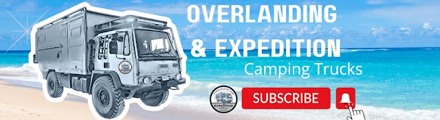 Overlanding and Expedition Trucks