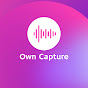 Own Capture