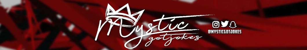 MysticGotJokes Banner