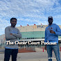 The Outer Court Podcast