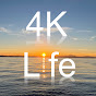 4K Life