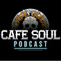 Café Soul Podcast