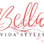 Bella Vida Styles