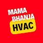 Mama Bhanja HVAC Vloge