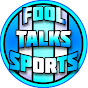 Fool Talks Sports