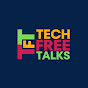 TechFreeTalks