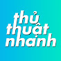 Thủ Thuật Nhanh