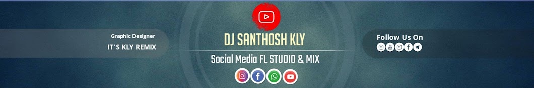 DJ SANTHOSH KLY & REMIX  OFFICIAL