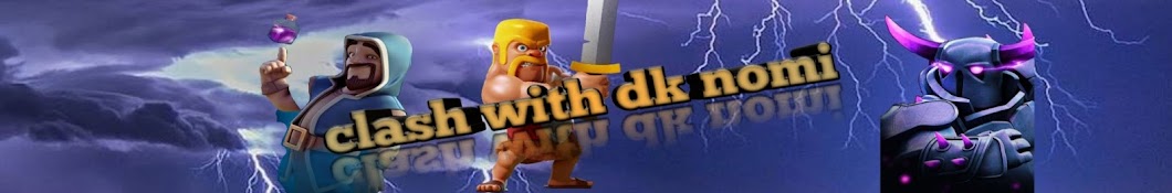 clash with dk nomi Banner