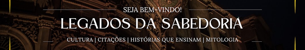 Legados da Sabedoria