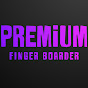 Premium Finger Boarder