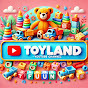 Toyland Fun