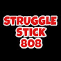 Struggle Stick 808