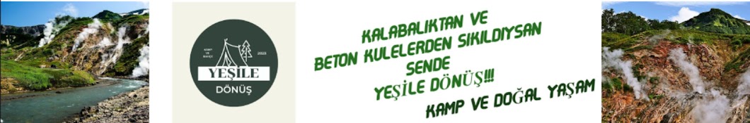 YEŞİLE DÖNÜŞ