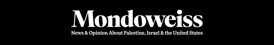 Mondoweiss Banner