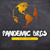 Pandemic Bros