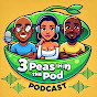 3 Peas in a Pod Podcast