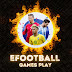 Efootball Games Play