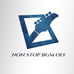 NON STOP BGM OFF