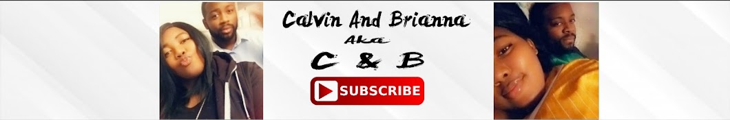 Calvin & Brianna