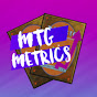 MTG Metrics