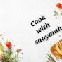 Cook with saaymah